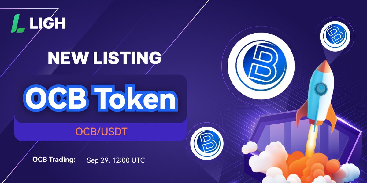 lighex's tweet photo. 🔥 [New Listing] LIGHEX announces the listing of OCB Token (BLOCKMAX)! 🔥

💎 LISTING DETAILS:

✈️ Deposit Opens: October 01, 10 AM UTC
⏱ Trading Begins: October 01, 10 AM UTC
💰 Withdrawal Opens: October 01, 10 AM UTC

More detail: https://t.co/Aido5kSS6m https://t.co/beWYnmq0u7