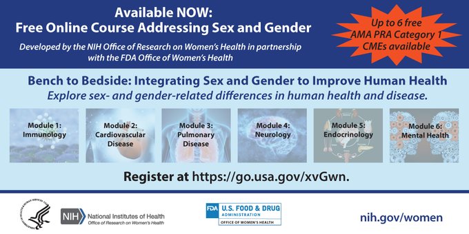 ORWH and @FDAWomen's e-learning course, “Bench to Bedside: Integrating Sex and Gender to Improve Human Health,” offers up to six American Medical Association Physician’s Recognition Award Category 1 Credits. Register for this free e-learning course here: bit.ly/3nYzNTK.