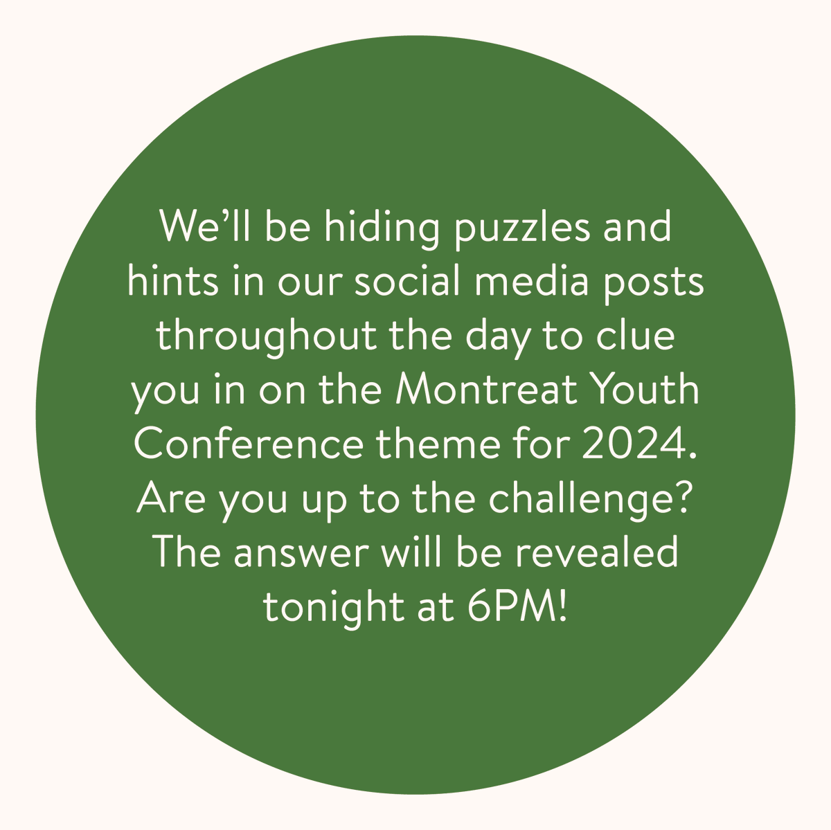 Do you have what it takes to figure out the youth conference theme before we reveal it tonight at 6PM? We're including hints and puzzles in our social posts today that can help you decipher it. Pay attention to captions or additional photos to find the clues!