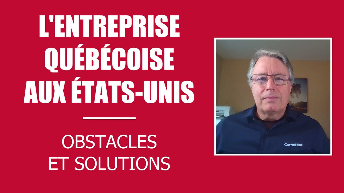 corpomax's tweet photo. Je vous présente les défis auxquels font face les entreprises québécoises désirant s’établir et faire des affaires aux États-Unis, ainsi que des solutions pour contourner ces obstacles. https://t.co/XzmpgE9AsF https://t.co/dQK2uMzUcw