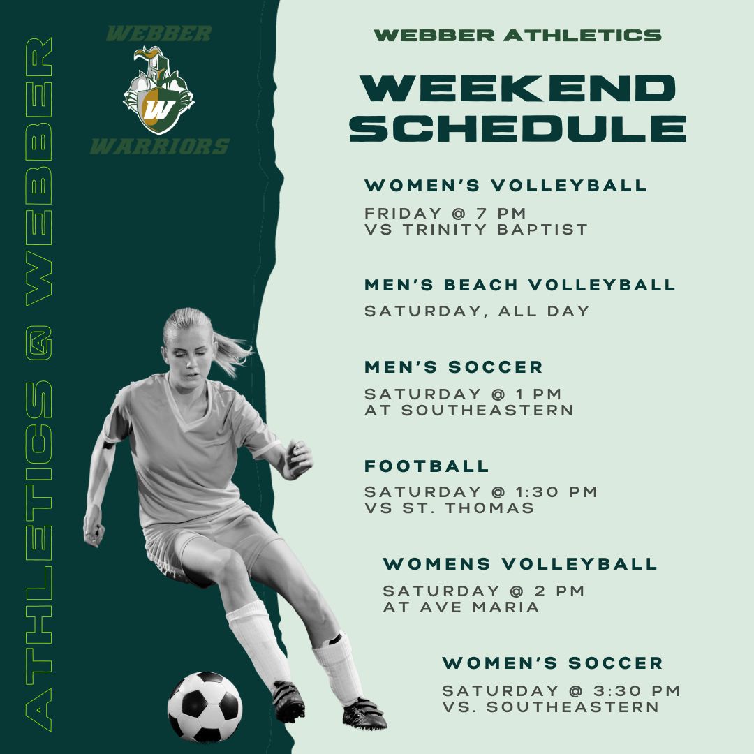 Alright Webber Warriors! Here’s your weekend line up! Don't miss these opportunities to support our athletes by attending a game (or two) and cheering them on to a W! We'll see you out there! #whatshappeningatwebber #webberathletes #webberwarriors
