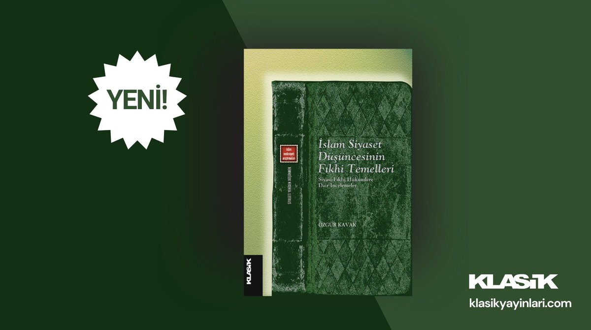 YENİ! 📗 Özgür Kavak'ın kaleme aldığı 'İslam Siyaset Düşüncesinin Fıkhi Temelleri' çıktı! ☘️ Kitap fıkıh ilminin siyaset düşüncesine kaynaklık değerini göstermeyi amaçlıyor. 👉🏻 tinyurl.com/okavak