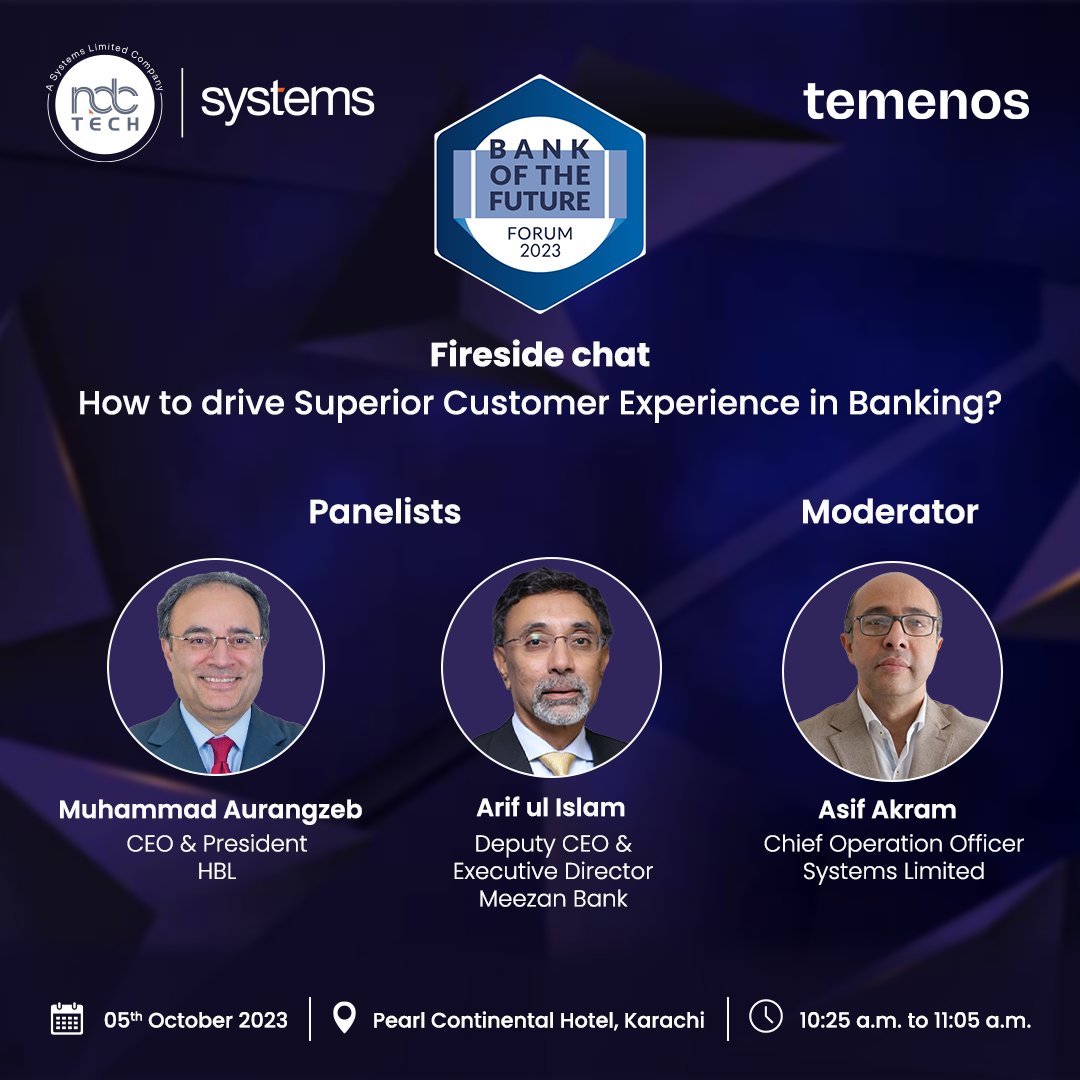 NdcTechTweet's tweet image. Just 1 week to go! Join us at the Bank of the Future Forum 2023 on Oct 5th at PC Hotel, Karachi. Don&apos;t miss the Fireside chat on &apos;Driving Superior Customer Experience in Banking.&apos; 
Secure your spot now: lnkd.in/d2Vwgxyb
#BOFF2023 #Banking #NdcTech #Temenos #Systems