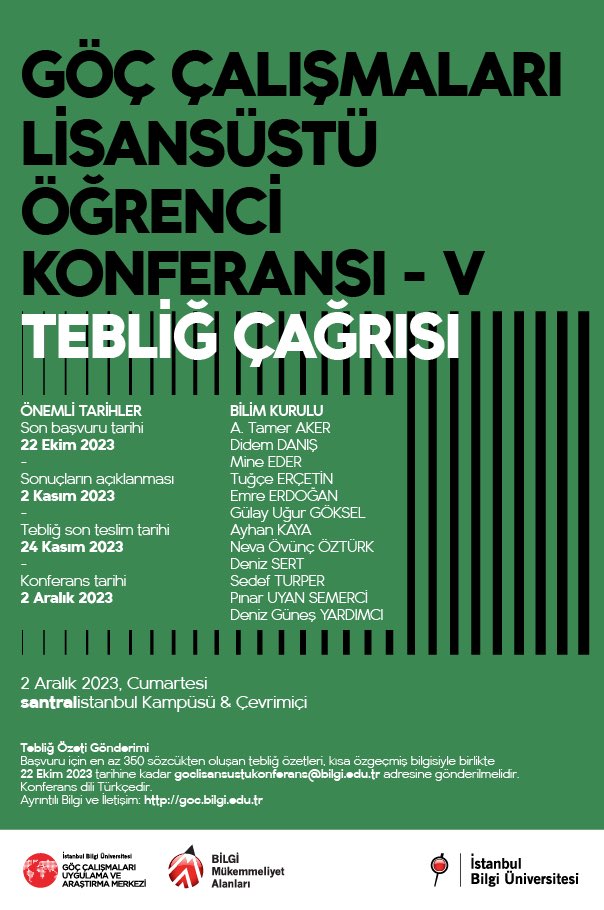 gocmerkezibilgi's tweet photo. V. Göç Çalışmaları Lisansüstü Öğrenci Konferansı için başvurularınızı bekliyoruz!

Son başvuru tarihi: 22 Ekim 2023.

Detaylı bilgi için: https://t.co/wBjCaNCUlU https://t.co/01my3z6CSq
