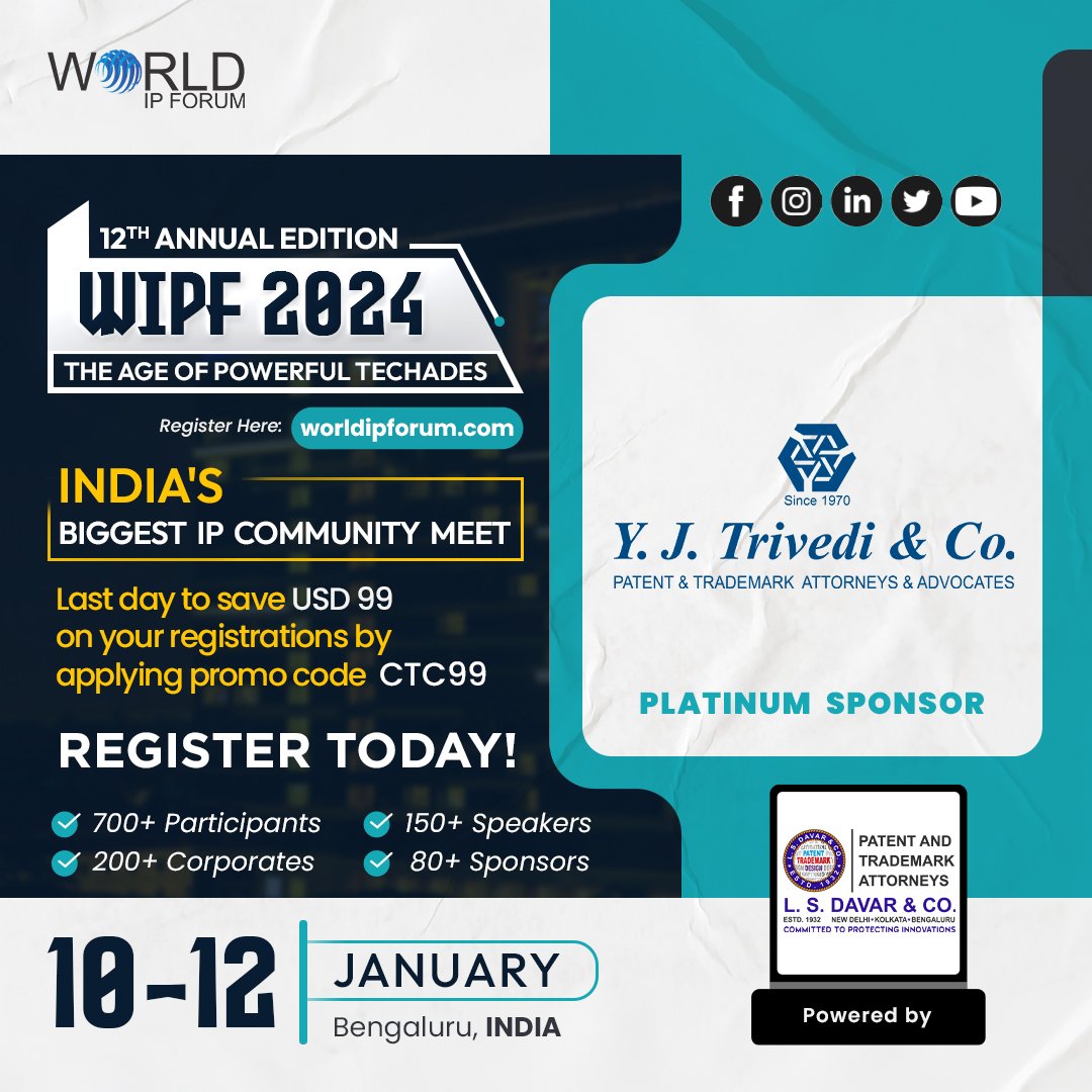 We cordially welcome Y J Trivedi &amp; Co as our Platinum Sponsor for WIPF 2024 - India’s Biggest IP Community Meet. (180 Seats Left)

#wipf2024 #ipcarnival #wipf #WorldIPForum #intellectualproperty #Patent #trademark #Copyright