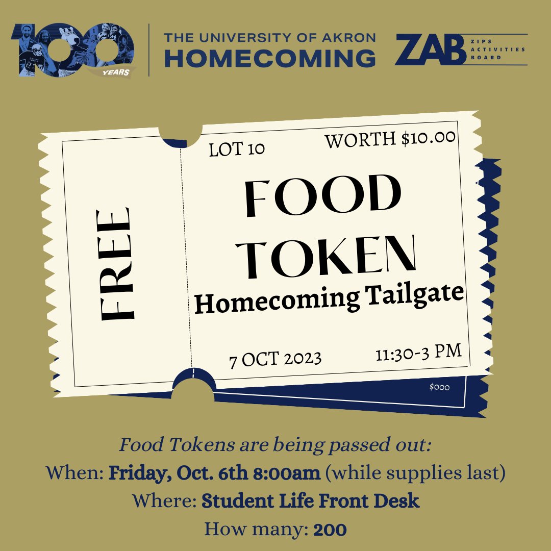 UAkronZAB's tweet photo. Next Friday we will be handing out 200 FOOD TOKENS! These tokens can be used at any of the food trucks at the Homecoming Tailgate on Oct. 7th from 11:30-3pm and is worth $10.

They are being passed out Friday Oct. 6th at 8am while supplies last at the Student Life front desk https://t.co/ict3DyZUGX