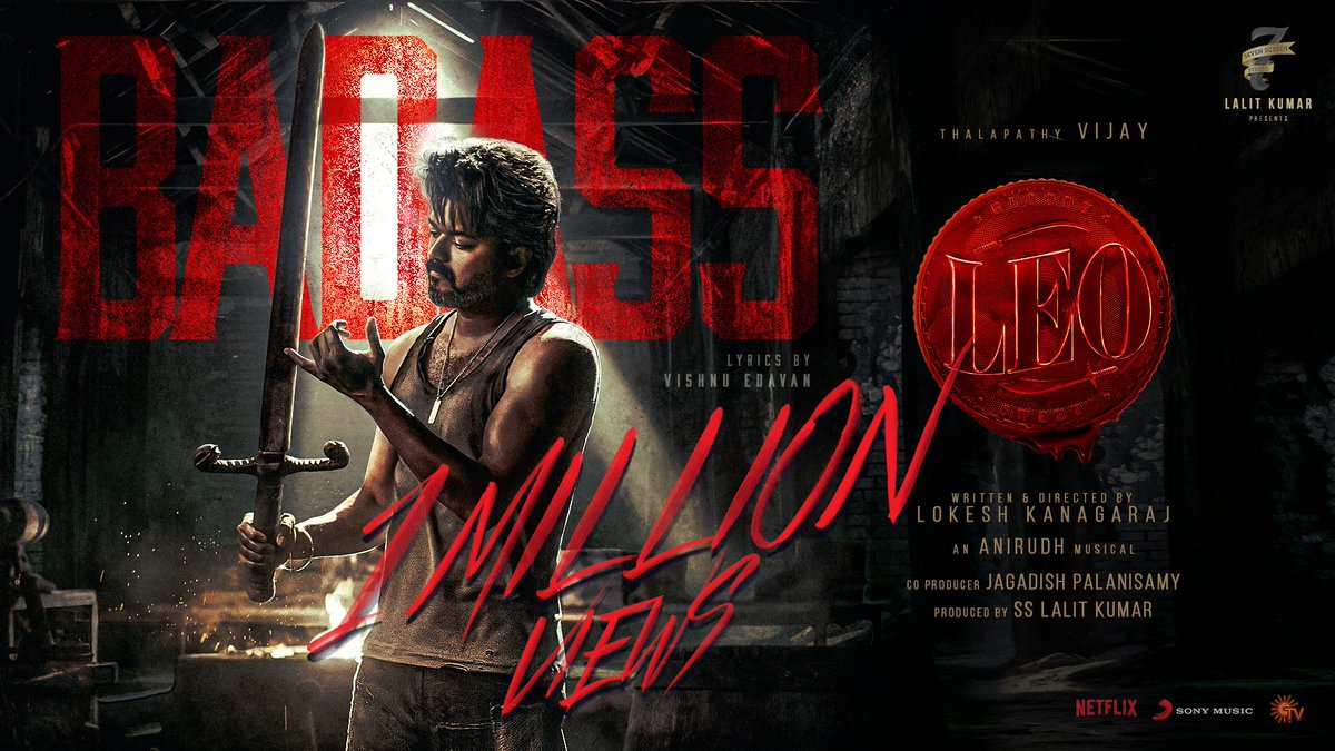 SonyMusicSouth's tweet photo. Mr #LeoDas is a #Badass  🔁🎶

1️⃣M VIEWS ALREADY 😎➡️  https://t.co/QnAO9hHNKg

#Thalapathy @actorvijay sir @Dir_Lokesh @trishtrashers @anirudhofficial @duttsanjay @akarjunofficial @Jagadishbliss @7screenstudio @VishnuEdavan1

#Leo #LeoSecondSingle https://t.co/Gg6tPTkiul