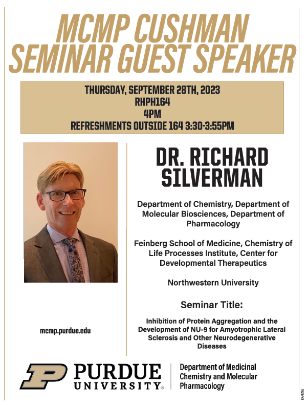 Today's Special Seminar: Dr. Richard Silverman Location: RHPH 164 Time: 4:00pm We hope to see you there!