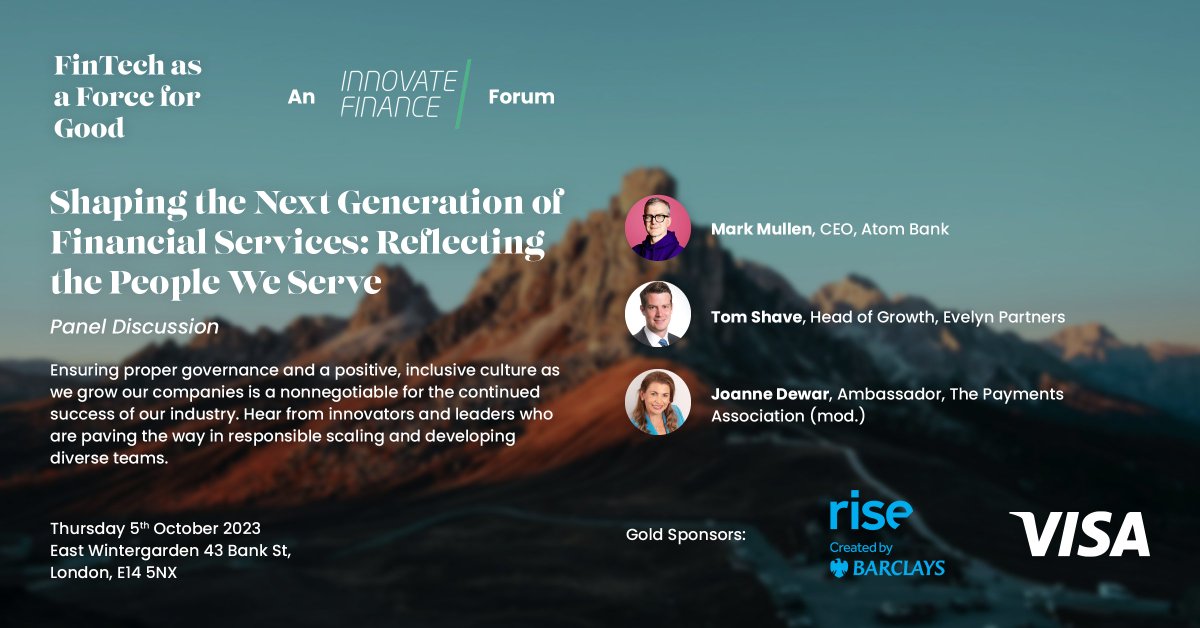 InnFin's tweet photo. Lets dive into the #FinTechasaForceForGood2023 sessions!
Shaping the Next Generation of Financial Services: Reflecting the People We Serve
Featuring speakers from #AtomBank @evelynpartners @ThePAssoc (with more TBA)
Register here: https://t.co/pvym4Y602f https://t.co/gR9ILnzsZY