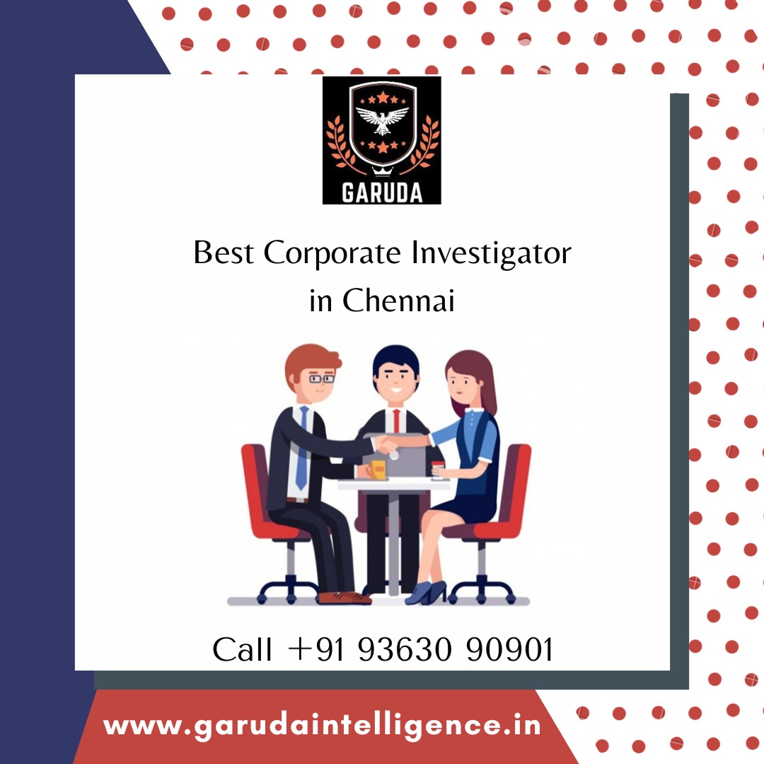 🕵️ Looking for the Best #CorporateInvestigator in Chennai? Look no further than Garuda Intelligence! 
When it comes to corporate investigations in Chennai, #GarudaIntelligence stands out as the trusted name in the industry. 

#ChennaiInvestigators #CorporateInvestigations