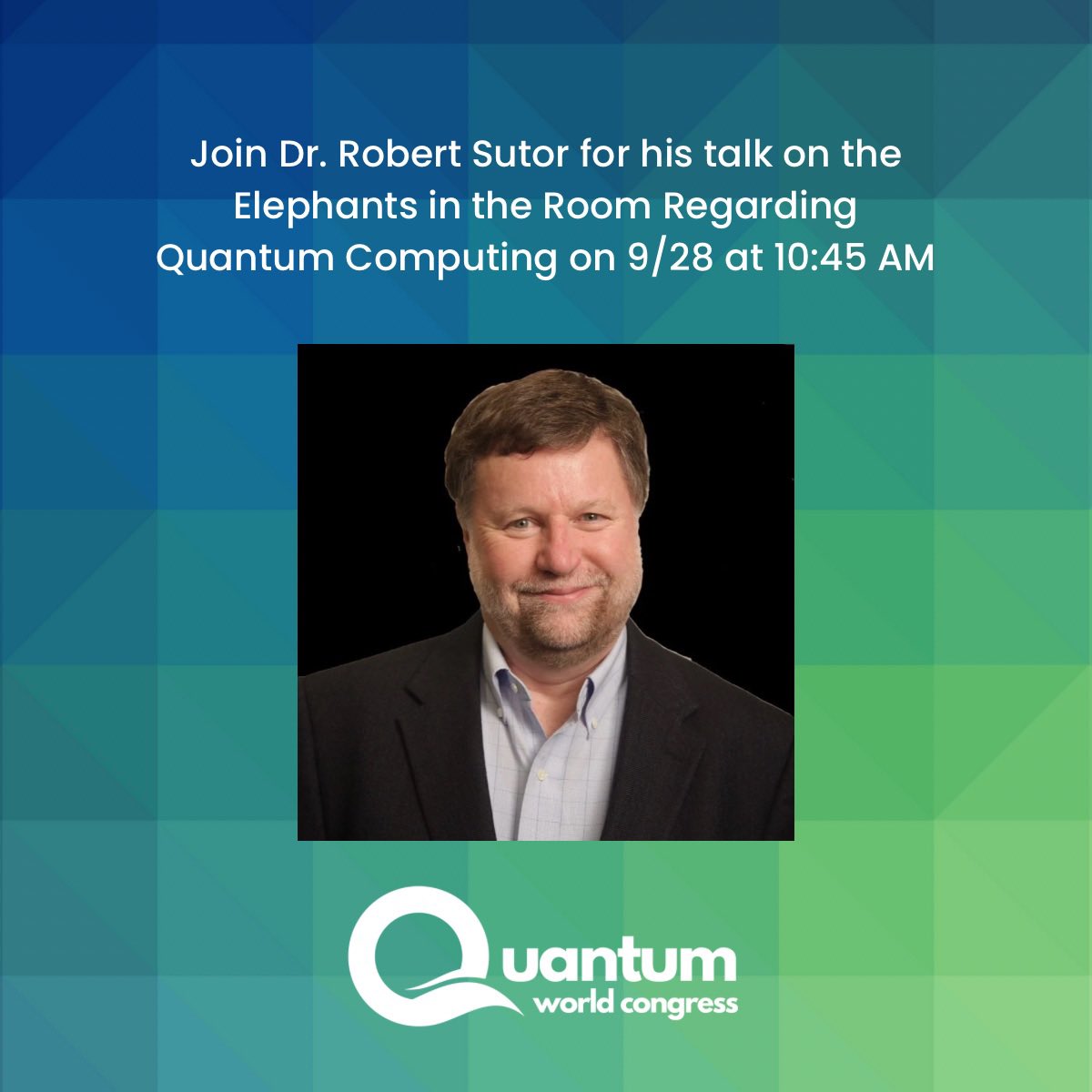 infleqtion's tweet image. Don't miss Dr. Robert Sutor, VP &amp;amp; Chief Quantum Advocate, addressing the #ElephantsInTheRoom when it comes to #QuantumComputing at Quantum World Congress in The Vault on Thursday, 9/28, at 10:45 AM 🐘🧐

#QWC2023 @QWCevent @ConnectedDMV