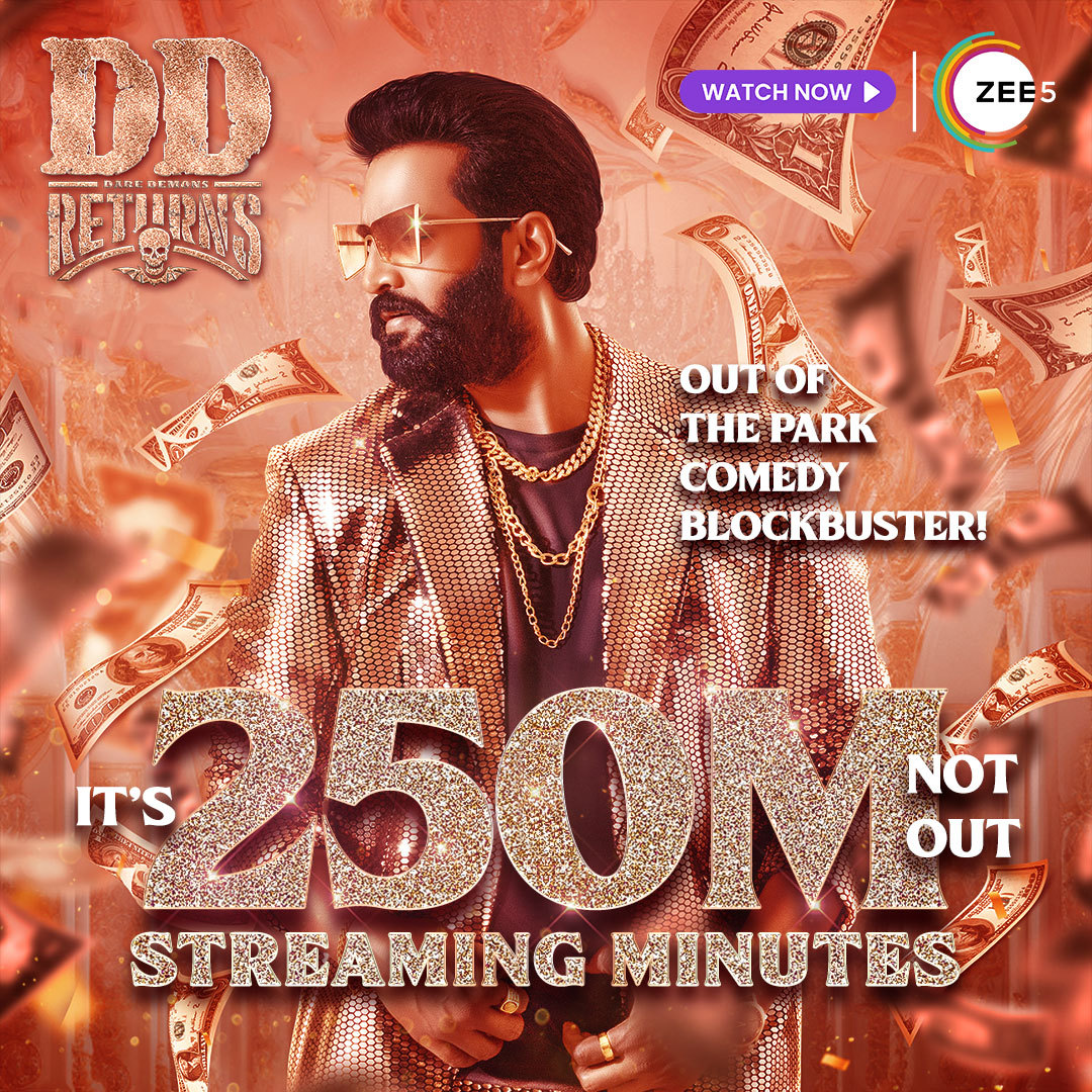 It's 250M not out 🥳🔥

The biggest comedy blockbuster of the year #DDReturns is streaming now on ZEE5! ✨ 

@iamsanthanam @iampremanand @RKEntrtainment @Surbhiactress @MaasoomShankar @thangadurai123 #ddreturns #galattagang #santhanam #comedyking #zee5 #onlyonzee5