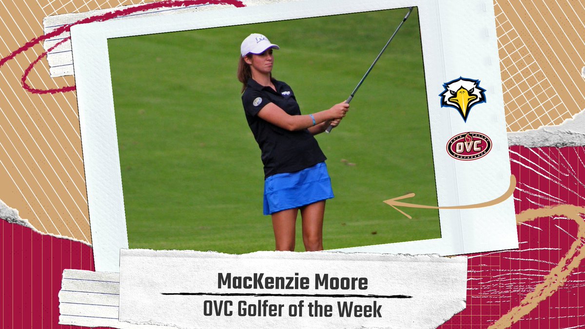 𝗢𝗩𝗖 𝗙𝗲𝗺𝗮𝗹𝗲 𝗚𝗼𝗹𝗳𝗲𝗿 ⛳ 𝗼𝗳 𝘁𝗵𝗲 𝗪𝗲𝗲𝗸
<a href="/MSUEaglesWGolf/">MSU Women's Golf</a> junior MacKenzie Moore (<a href="/Attack23Mack/">MacKenzie Moore</a>)

• Tied for 7th at Johnie Imes Invite with rounds of 69-73-74 (216)

#OVCit | #SoarHigher