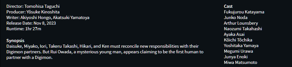 Early info from ticketing sites shows a US release in theaters for Digimon Adventure 02: The Beginning on November 8th, about a week and a half after the Japanese release!

Link w/ more below!