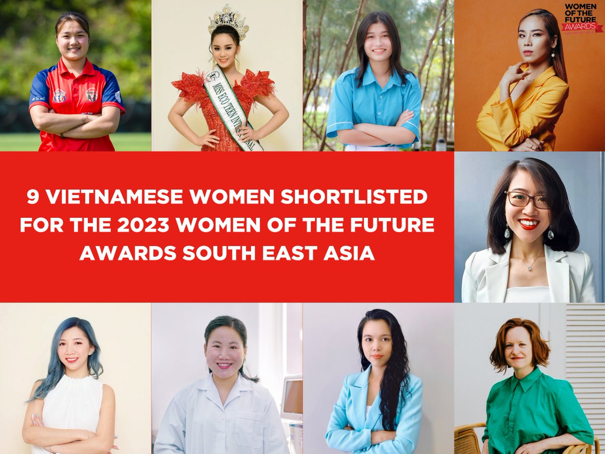 Fantastic to see 9 Vietnamese women being shortlisted for the <a href="/womenoffuture/">Women of the Future</a> Southeast Asia Awards 2023 🎉 They all have inspiring stories and great talent. Truly hope that they will win this year's awards.  

👉 awards.womenofthefuture.co.uk/seasia/ 

#WOF2023 #WOFSoutheastasia