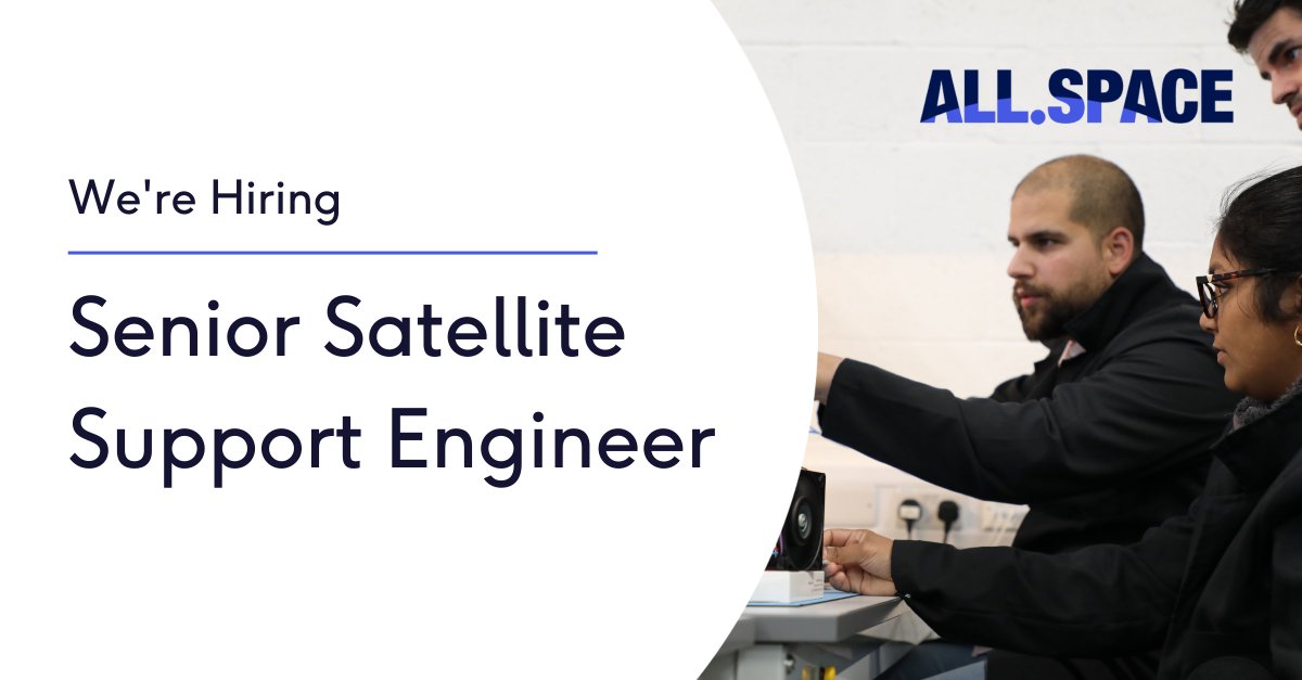 allspaceltd's tweet photo. As customer support requirements become more technologically advanced, we're seeking a Senior Satellite Support #Engineer to be a founding member of our 24/7 team providing real-time technical #support. Read the full job description and apply here: https://t.co/1mZuhz5hks https://t.co/lyzOxiXEIO