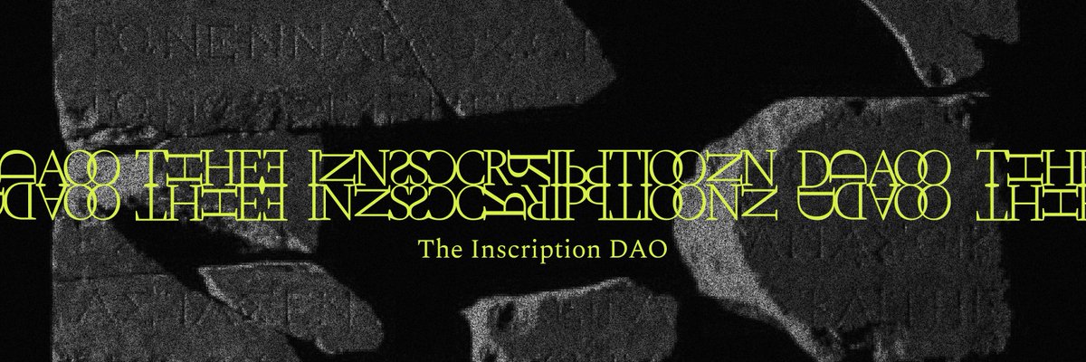 inscriptionDAO's tweet photo. 🏺 𝗧𝗛𝗘 𝗜𝗡𝗦𝗖𝗥𝗜𝗣𝗧𝗜𝗢𝗡 𝗗𝗔𝗢 🏺 https://t.co/AzDc9CyP6M