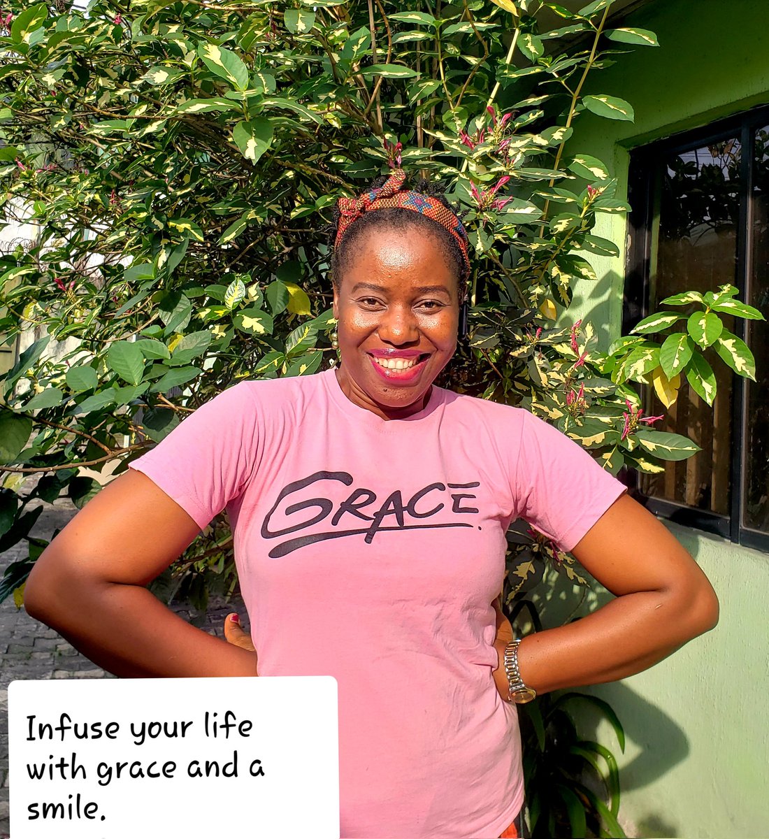 Infuse your life with grace and a smile. Stay positive .