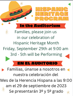 Don't forget Wolfpack Families that tomorrow is our Hispanic Heritage Program at 9:00 a.m.! Come and celebrate this amazing cultural event this month with performance by our 3rd-5th graders! @Steps2Samuell @LauraRubioGarza @_HectorMartinez