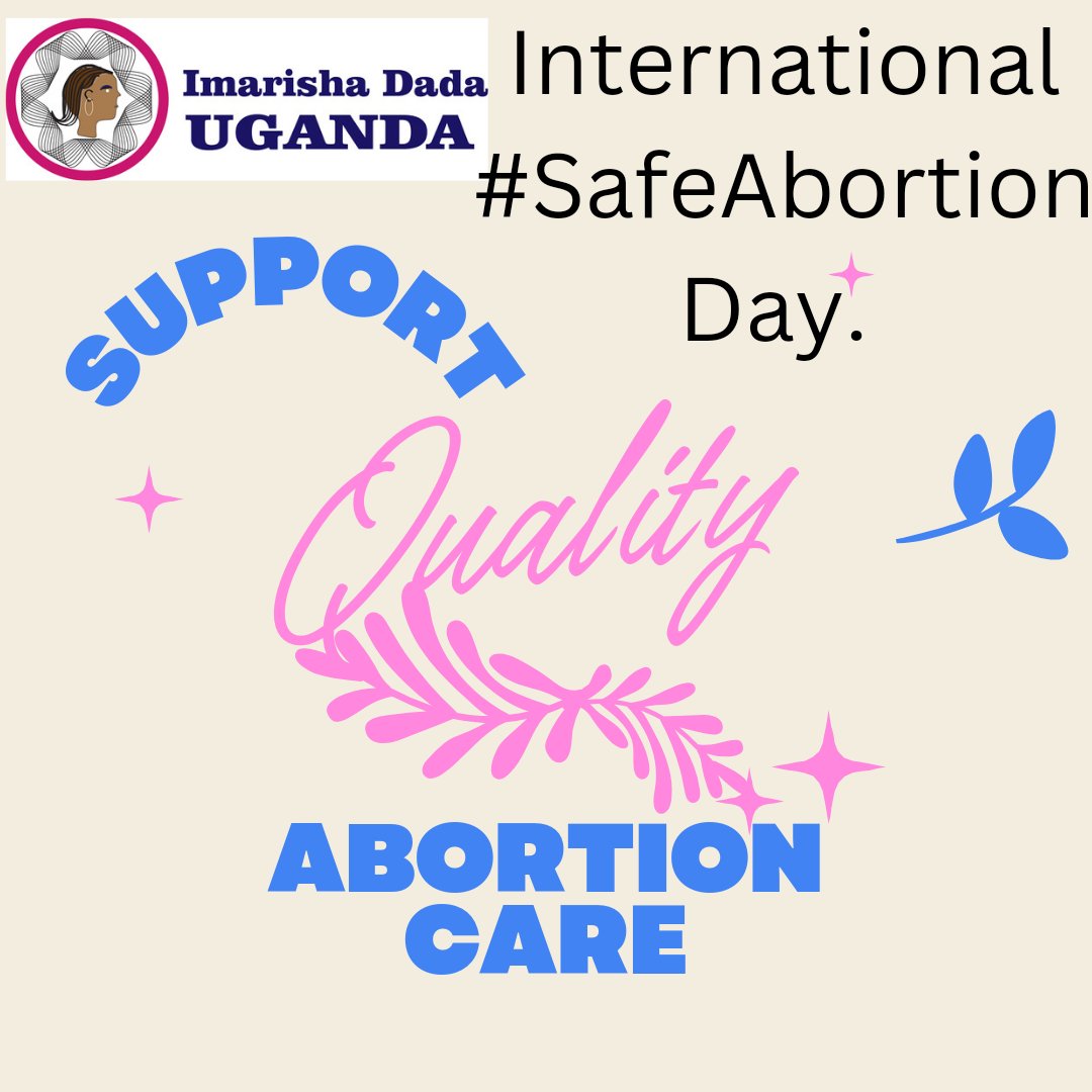 ImarishaDadaa's tweet image. Today is an international #SafeAbortion Day and we call for comprehensive care, safe, timely, affordable, non-discriminatory and respectful quality abortion.
#DadaVoices 
#ReproductiveJustice