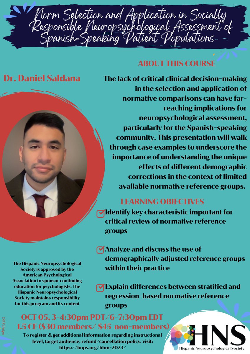 📢SAVE THE DATE: Dr. Daniel Saldana will talk abt the importance of understanding the unique effects of different demographic corrections in the context of limited available normative reference groups. 

Register for 1.5 CE ($30 members/ $45 non-members): hnps.org/hhm-2023/