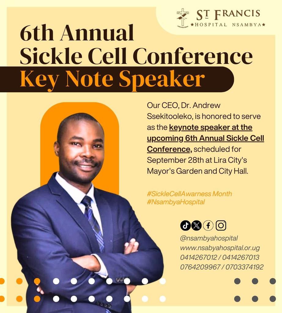 #HAPPENING

Dr. Andrew Ssekitooleko, our CEO, is humbled to be the keynote speaker at the 6th Annual Sickle Cell Conference, happening on September 28th at Lira City's Mayor's Garden and City Hall. 

1/2
#NsambyaHospital
#SickleCellAwarenessMonth