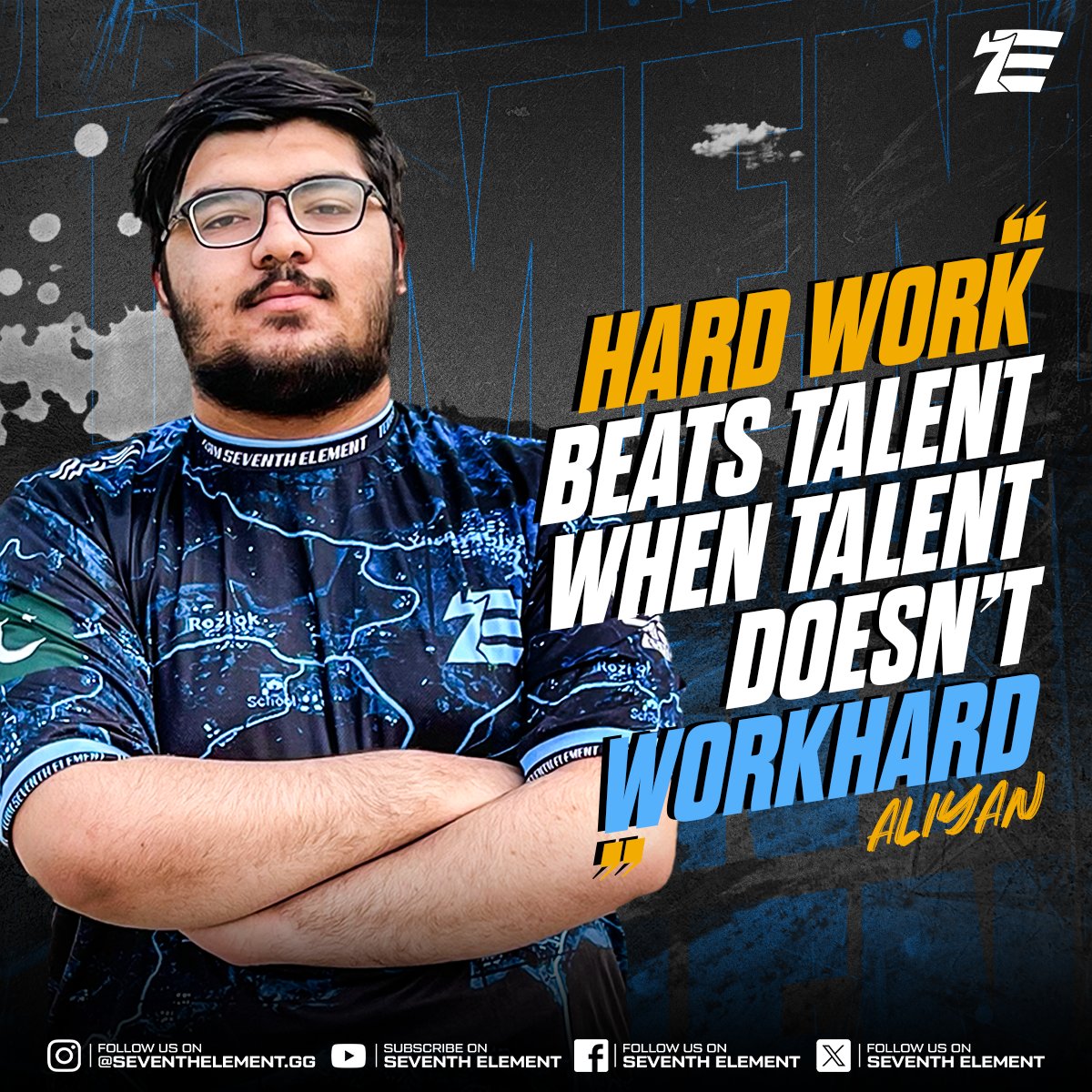 SEVENTHELEMENTS's tweet photo. A motivation quote for you ft. Our IGL Aliyan
Work hard. 💪🏻
#GAMELIKE7E #esports #motivationalquotes https://t.co/snoJUl3jx3