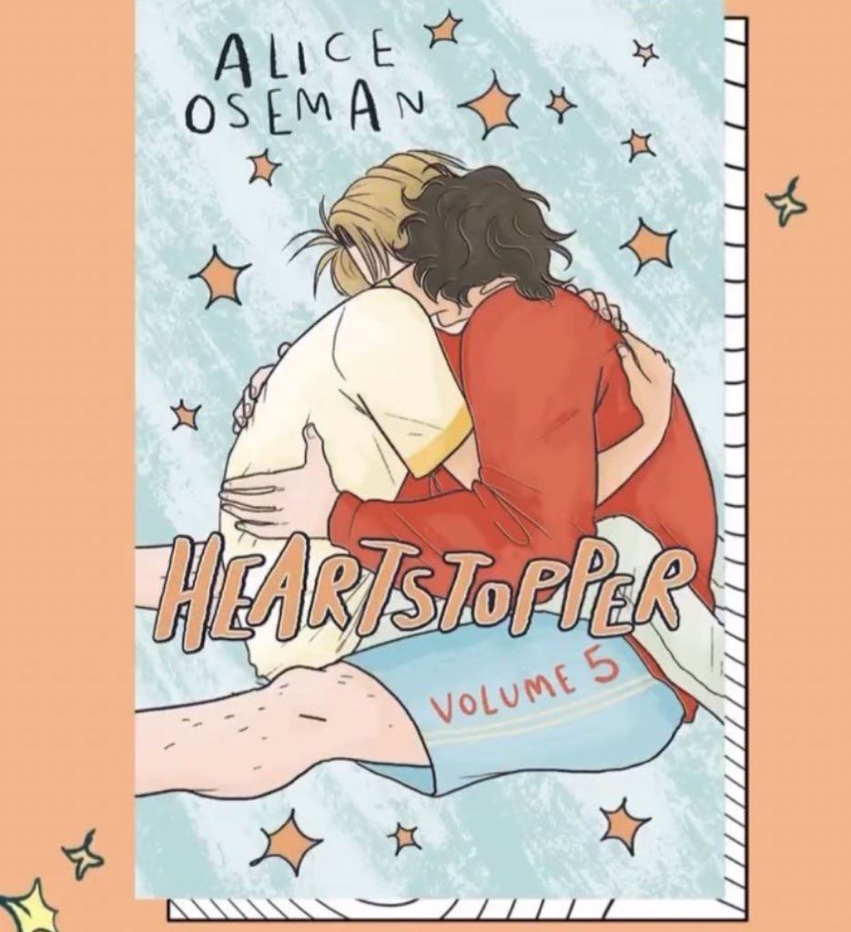 luvheartstopper's tweet photo. the cover for heartstopper volume 5!❤️‍🩹 https://t.co/EjuT3iUBUW