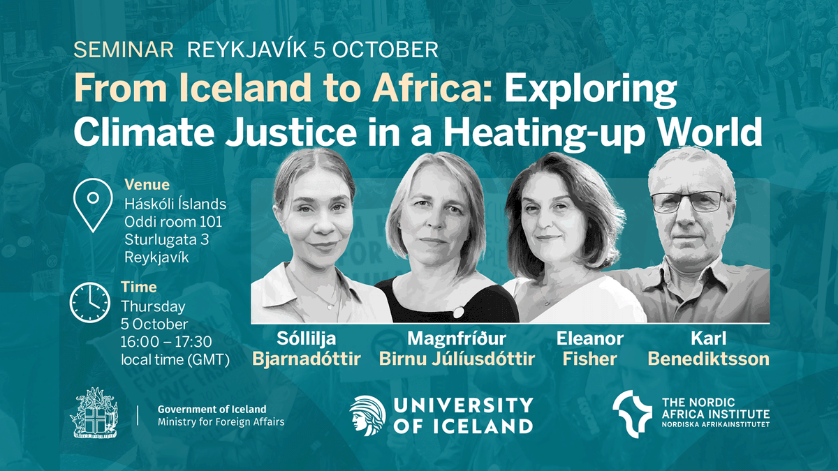 Are you in Reykjavik 5th of October? Don't miss the seminar "From Iceland to Africa – Exploring Climate Justice in a Heating-up World".
Co-hosted with <a href="/Haskoli_Islands/">Háskóli Íslands</a> and <a href="/MFAIceland/">MFA Iceland 🇮🇸</a>.
Find out more: nai.uu.se/news-and-event…