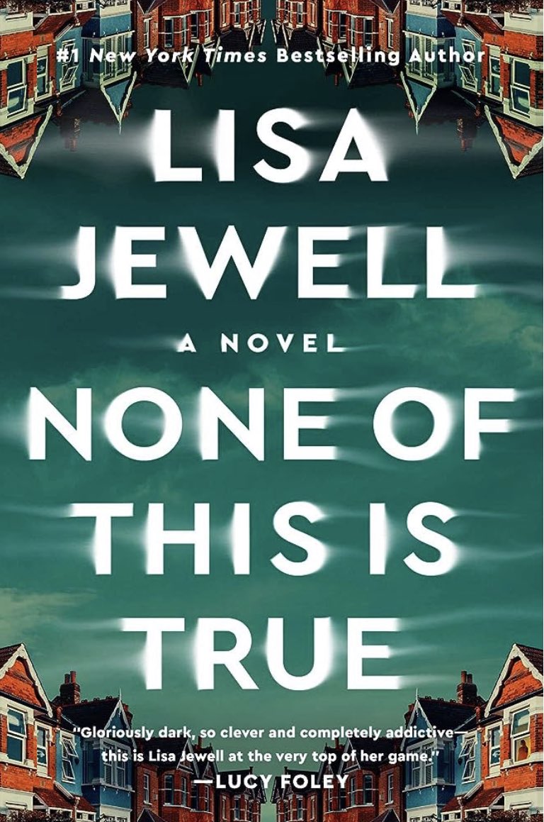 Loved #NoneOfThisIsTrue by @lisajewelluk ! A #domesticthriller that had me from page one.
A podcaster and a seamstress from different social classes find they have a birthday in common. Each holds a secret clawing at the mask they show the rest of the world.
Your turn  @AnneSwan