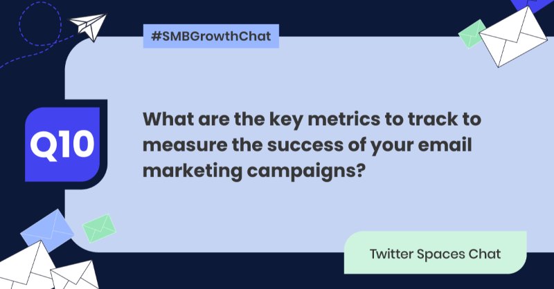 SiteGround's tweet photo. 📊 Finally, we're talking about key metrics in email marketing. What do you track to measure success? #SMBGrowthChat #EmailMetrics