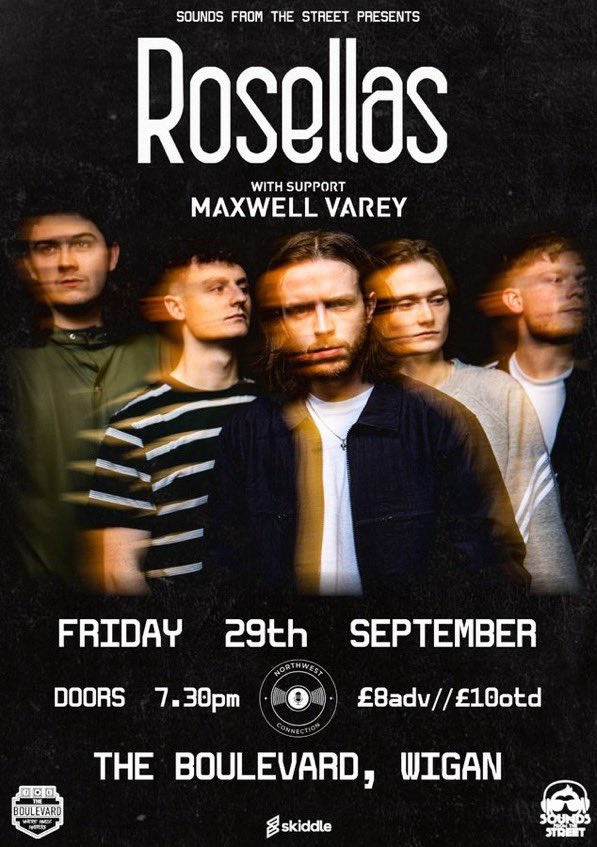 Rosellas (@rosellasband) on Twitter photo We head to Wigan tomorrow to headline The Boulevard with <a href="/SoundsFromTheS2/">Sounds From The Street</a> with support coming from <a href="/maxwell_varey/">Maxwell Varey</a> and recently added Lemon Ghandi 🌹
Last Tickets 🎫 - skiddle.com/whats-on/Wigan… We head to Wigan tomorrow to headline The Boulevard with <a href="/SoundsFromTheS2/">Sounds From The Street</a> with support coming from <a href="/maxwell_varey/">Maxwell Varey</a> and recently added Lemon Ghandi 🌹
Last Tickets 🎫 - skiddle.com/whats-on/Wigan…