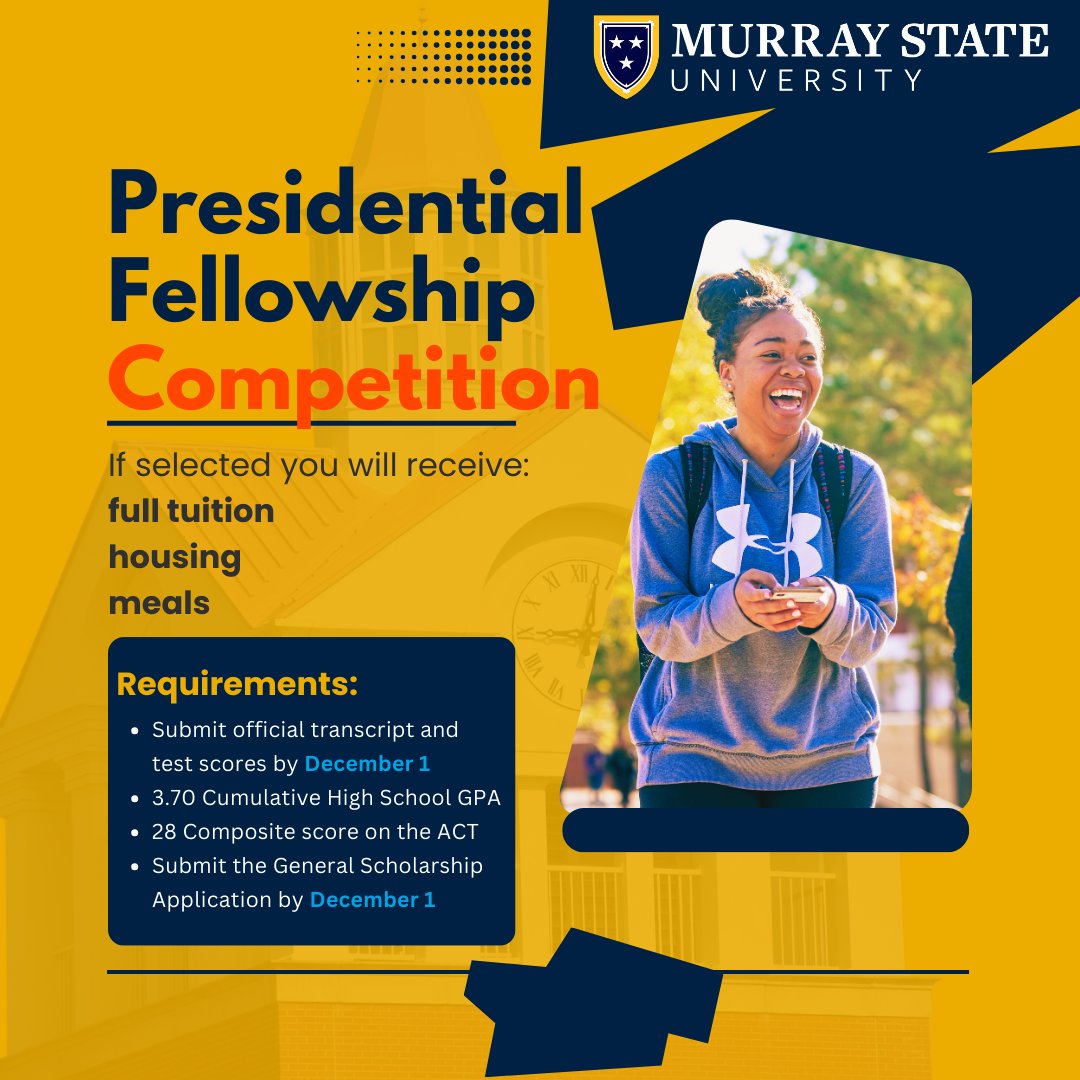 msustudentmoney's tweet photo. The Presidential Fellowship Competition offers winners full tuition, housing, and meals!
Complete your requirements by December 1, 2023, to compete for this incredible opportunity!
#MurrayStateUniversity #WeAreRacers #GoRacers #murraystate #murraystateracers #Scholarships https://t.co/QqwxSTUwUD
