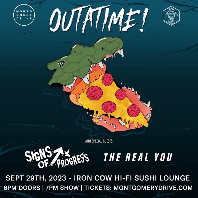 ProgressOfSigns's tweet photo. This is TONIGHT! 🤩 Swim on down to Iron Cow in #Orlando to catch us with @Outatimefl and @therealyoufl, get there early at 6 to secure your spot in GA!

Still don't have a ticket? Get 'em here ➡ https://t.co/5perfD2V4a https://t.co/sgJlWqnDEs