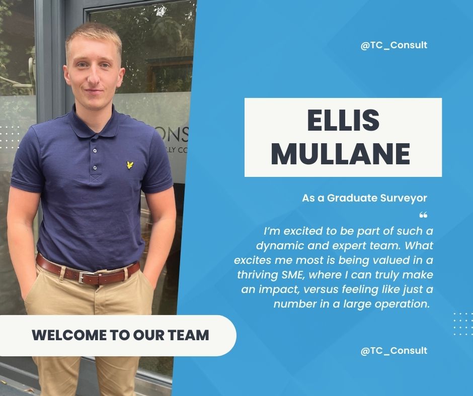 Excited to welcome Ellis Mullane to our growing team at TC Consult!👋

With a stellar academic background and top-notch skills, he's all set to enhance our quantity surveying &amp; project management services! 🏗️ 

Two more hires on the way as we expand!🌱 

#NewHire #BeTC #Welcome