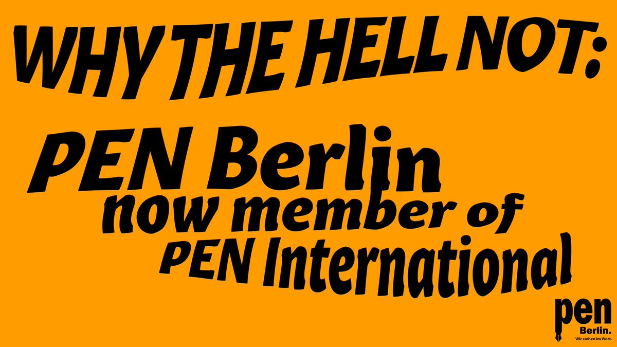 Why the hell not: PEN Berlin now member of PEN International! We thank the board and office of @pen_int. And we thank the PEN centres around the world, from Uganda to Ukraine, from the US to Slovenia to Kurdistan, for their trust. For details: penberlin.de/why-the-hell-n…