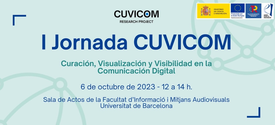 CRICC_UB's tweet photo. 📢 ACTIVITAT | 1a Jornada @CUVICOM (Curación, Visualización y Visibilidad en la Comunicación Digital)

🗓️ Divendres 6 d'octubre, de 12h a 14h, a la Sala d'Actes de la @FIMA_UB 

➕ℹ️: https://t.co/3RheuhQYqL https://t.co/pp9aYBsOdI