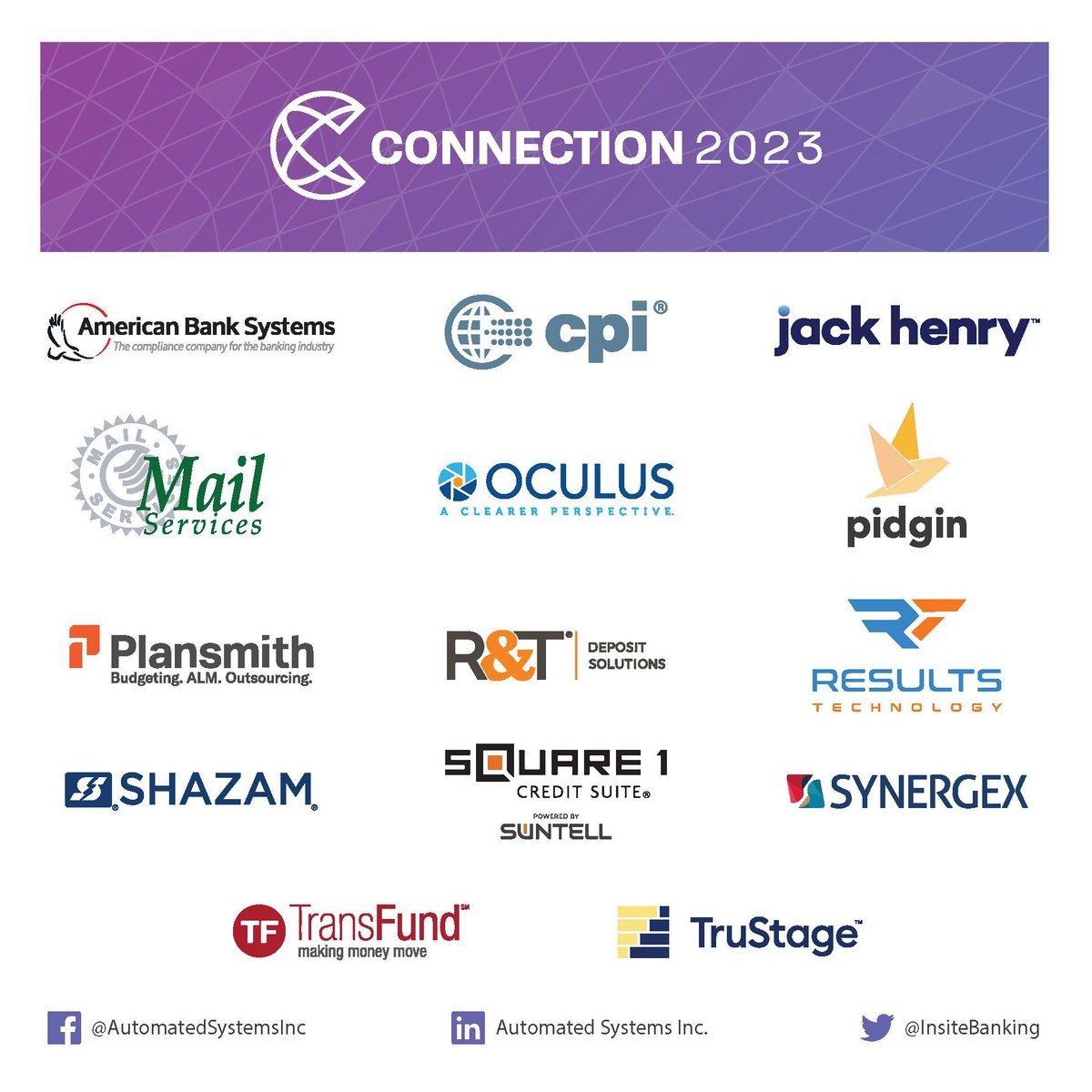 Thanks to all our sponsors - your support allows us to hold our yearly conference! Special thanks to our Luncheon sponsor: RESULTS Technology; our Diamond sponsors: Mail Services, Oculus Software, and SHAZAM; our Platinum sponsors: American Bank Systems, Jack Henry, and Pidgin!
