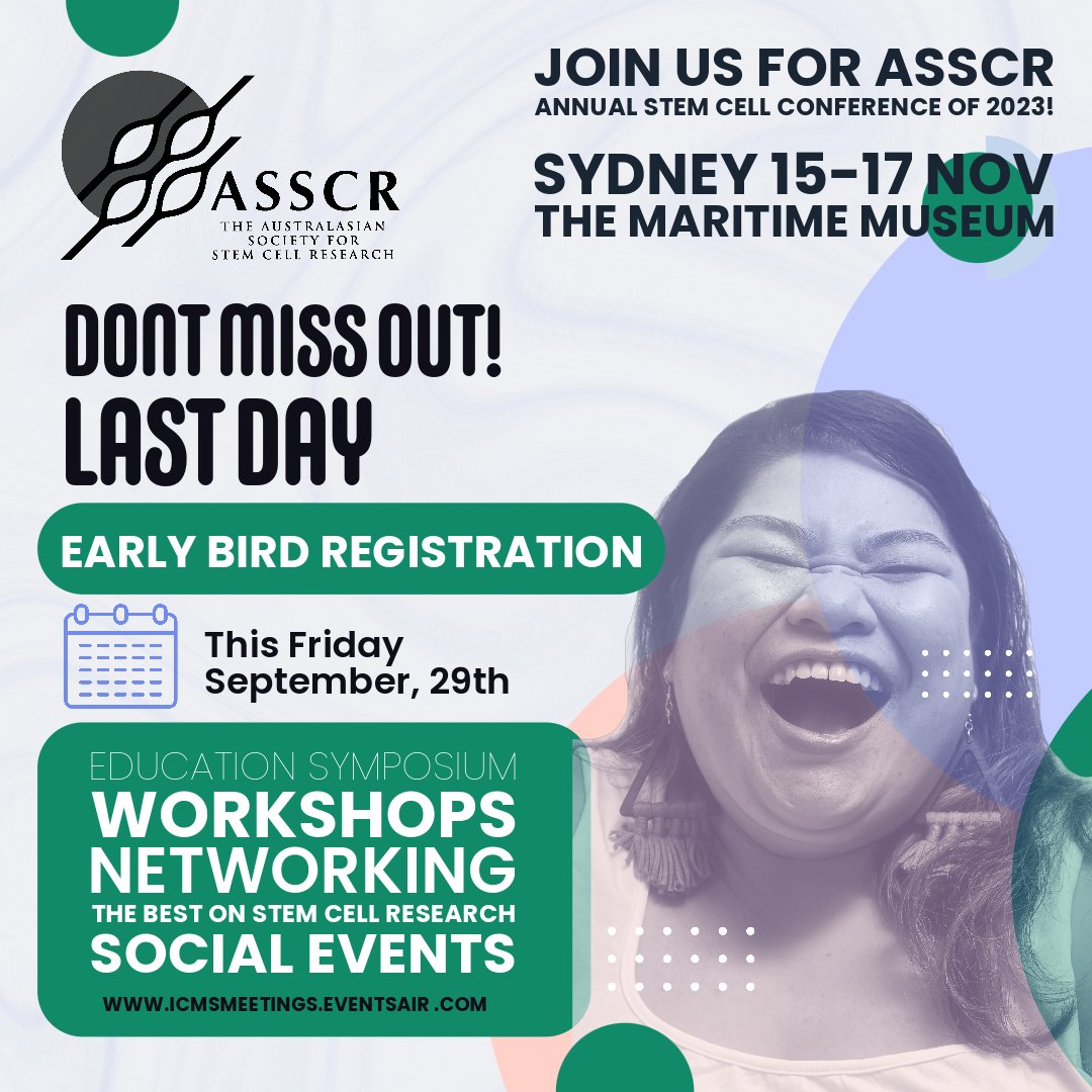 Australasian Society for Stem Cell Research (@the_asscr) on Twitter photo 🚨 Last Call! 🚨 Today's the FINAL day to secure our early bird rates for the <a href="/the_ASSCR/">Australasian Society for Stem Cell Research</a> November Annual Meeting 2023. 📆 Don't miss out on our amazing speakers and workshops! 🎤 Make the most of the savings & register NOW! 🎟️ Act fast, sign up here: 👉 tinyurl.com/269tkshx 🚨 Last Call! 🚨 Today's the FINAL day to secure our early bird rates for the <a href="/the_ASSCR/">Australasian Society for Stem Cell Research</a> November Annual Meeting 2023. 📆 Don't miss out on our amazing speakers and workshops! 🎤 Make the most of the savings & register NOW! 🎟️ Act fast, sign up here: 👉 tinyurl.com/269tkshx