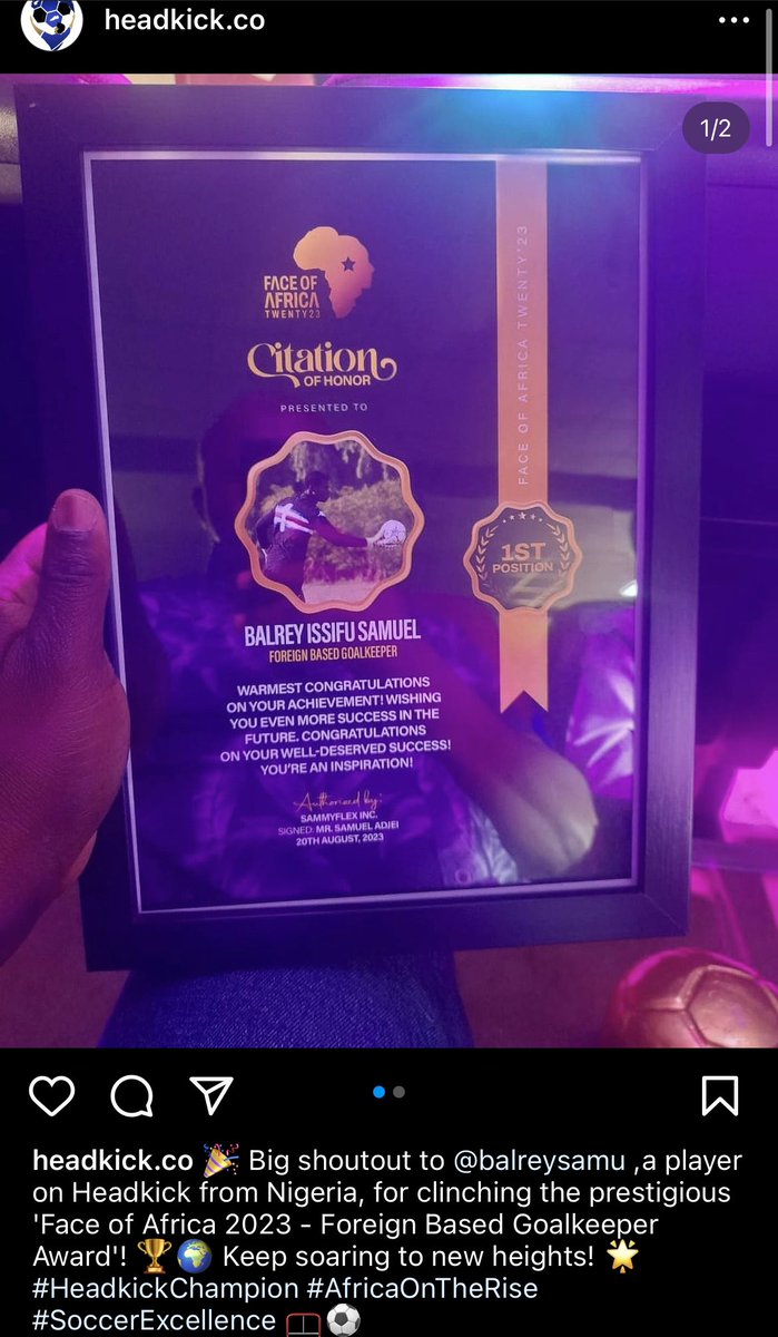 HeadkickFutball's tweet photo. 🎉 Big shoutout to Samuel Balrey, a player on Headkick from Nigeria for clinching the prestigious 'Face of Africa 2023 - Foreign Based Goalkeeper Award'! 🏆🌍 Keep soaring to new heights! 🌟 #HeadkickChampion #AfricaOnTheRise #SoccerExcellence 🥅⚽ https://t.co/NNPaLYPHj8