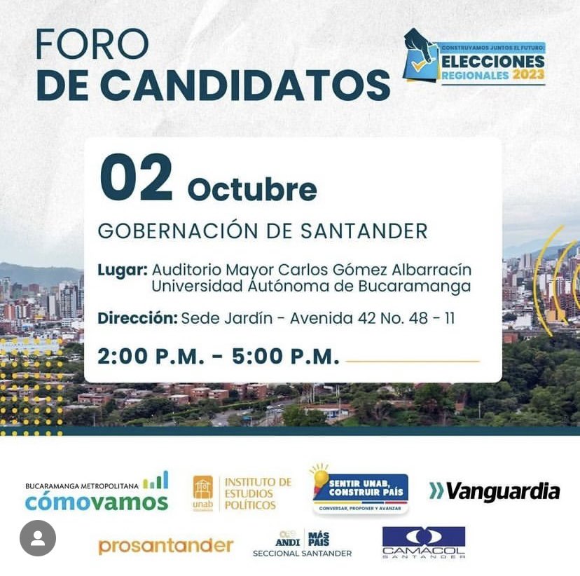 unab_online's tweet photo. ¡No te pierdas la oportunidad de participar en el foro con los candidatos a la gobernación de Santander! Descubre sus posturas sobre seguridad, movilidad, empleo y más. Tu voz cuenta, únete a la conversación. 🗳️👥

@BMComoVamos @iep_unab @elespectador @vanguardiacom https://t.co/vOaD2IP6lj