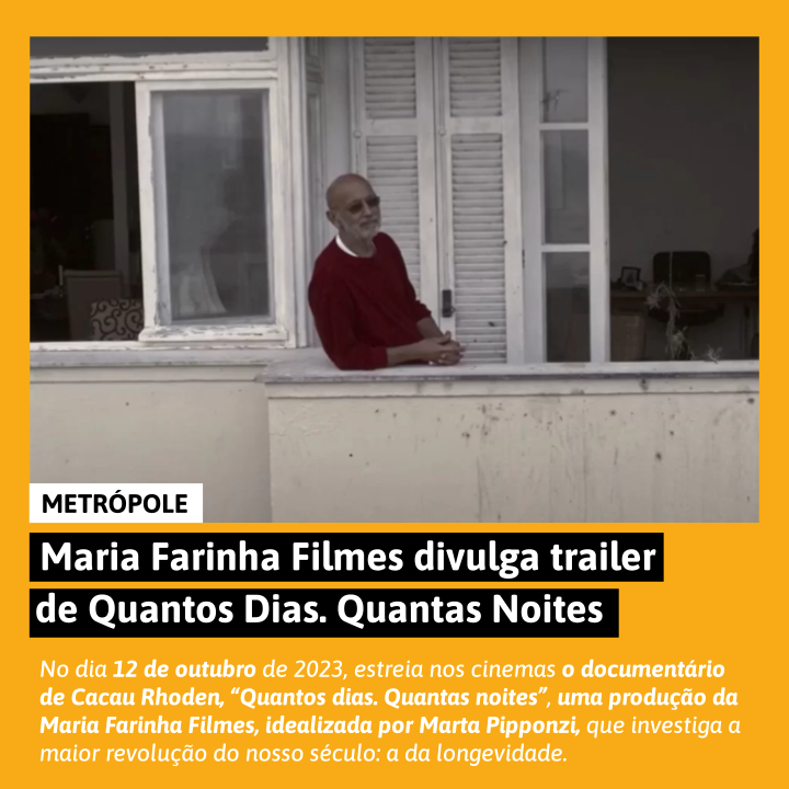 MariaFarinha's tweet photo. "A Maria Farinha Filmes divulgou, nesta quinta-feira (28/9), o trailer de Quantos Dias. Quantas Noites. A produção tem estreia marcada para o dia 11 de outubro, no Festival do Rio, no Museu do Amanhã." https://t.co/8jQuhGziGv