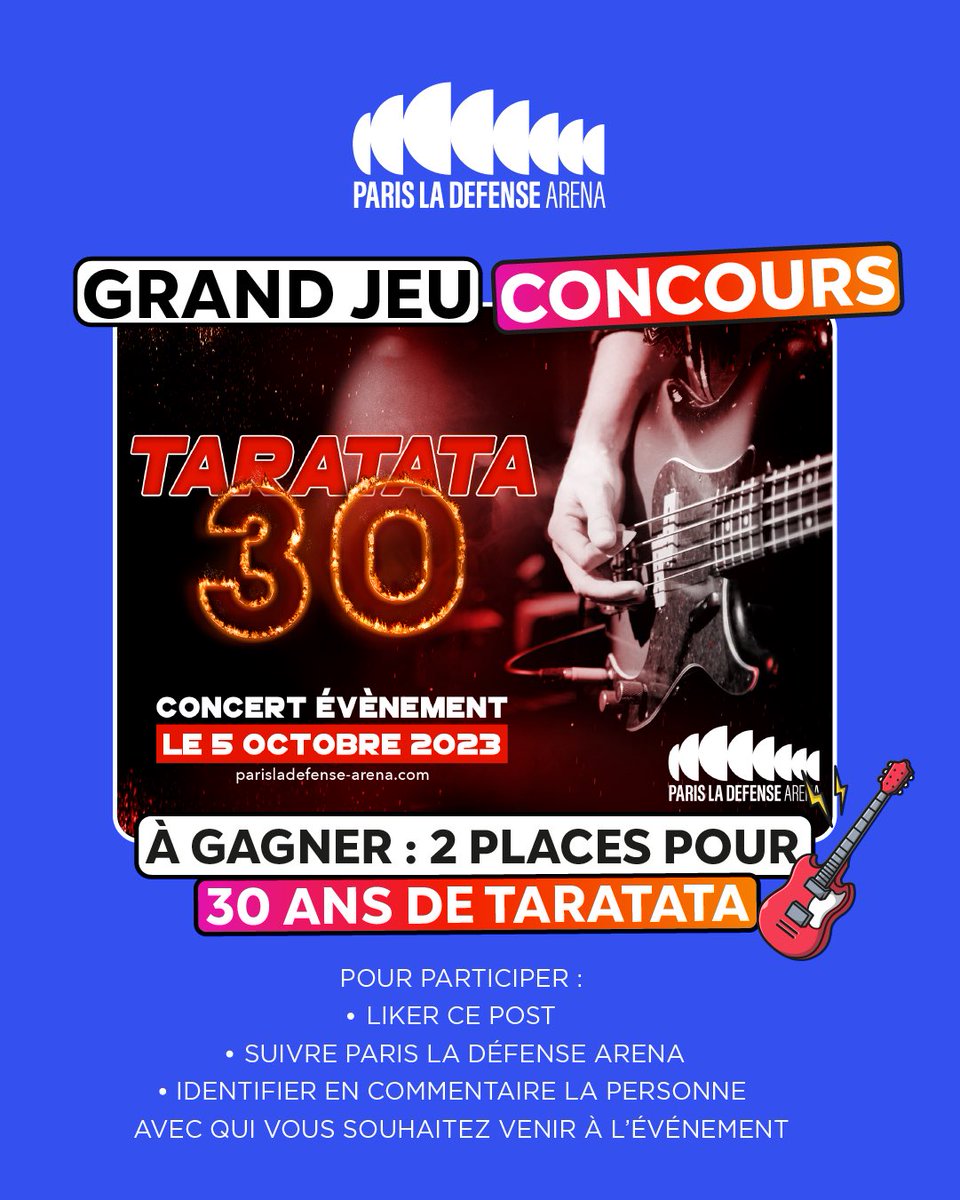 🍀 𝑮𝒓𝒂𝒏𝒅 𝑱𝒆𝒖 𝑪𝒐𝒏𝒄𝒐𝒖𝒓𝒔 🍀

Tentez de gagner 2 places pour le concert événement des 30 ans de <a href="/Taratata/">Taratata Officiel</a>, qui aura lieu jeudi prochain à Paris La Défense Arena 🎸

Pour participer : likez ce post, suivez <a href="/ParisLaDefArena/">Paris La Défense Arena</a> et identifiez la personne de votre choix 🥰