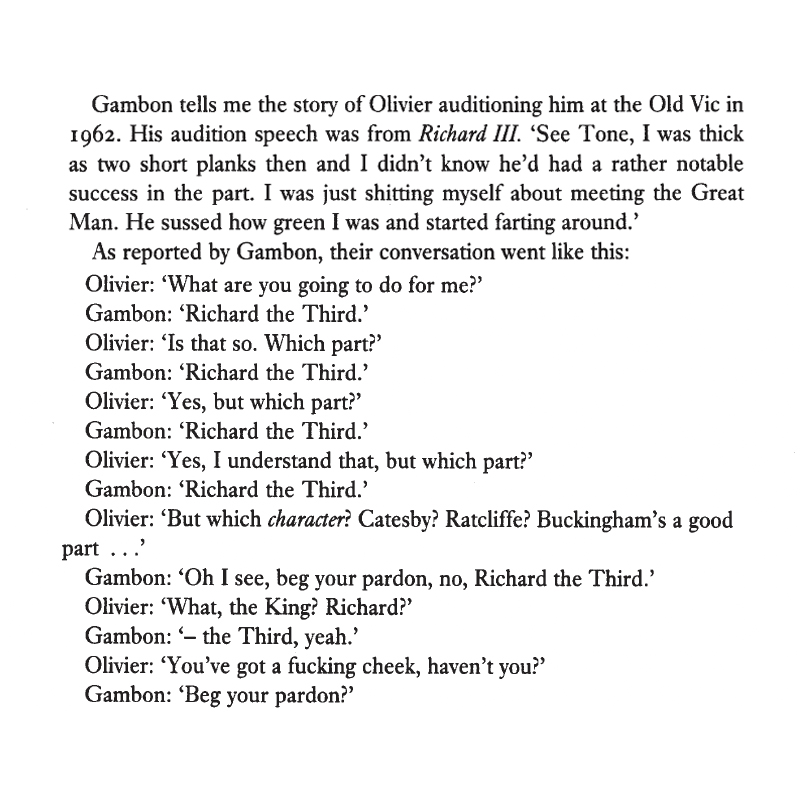NickHernBooks's tweet image. The hilarious story of how Michael Gambon auditioned for Laurence Olivier at the start of his career - as told in Antony Sher&apos;s book Year of the King.

RIP.