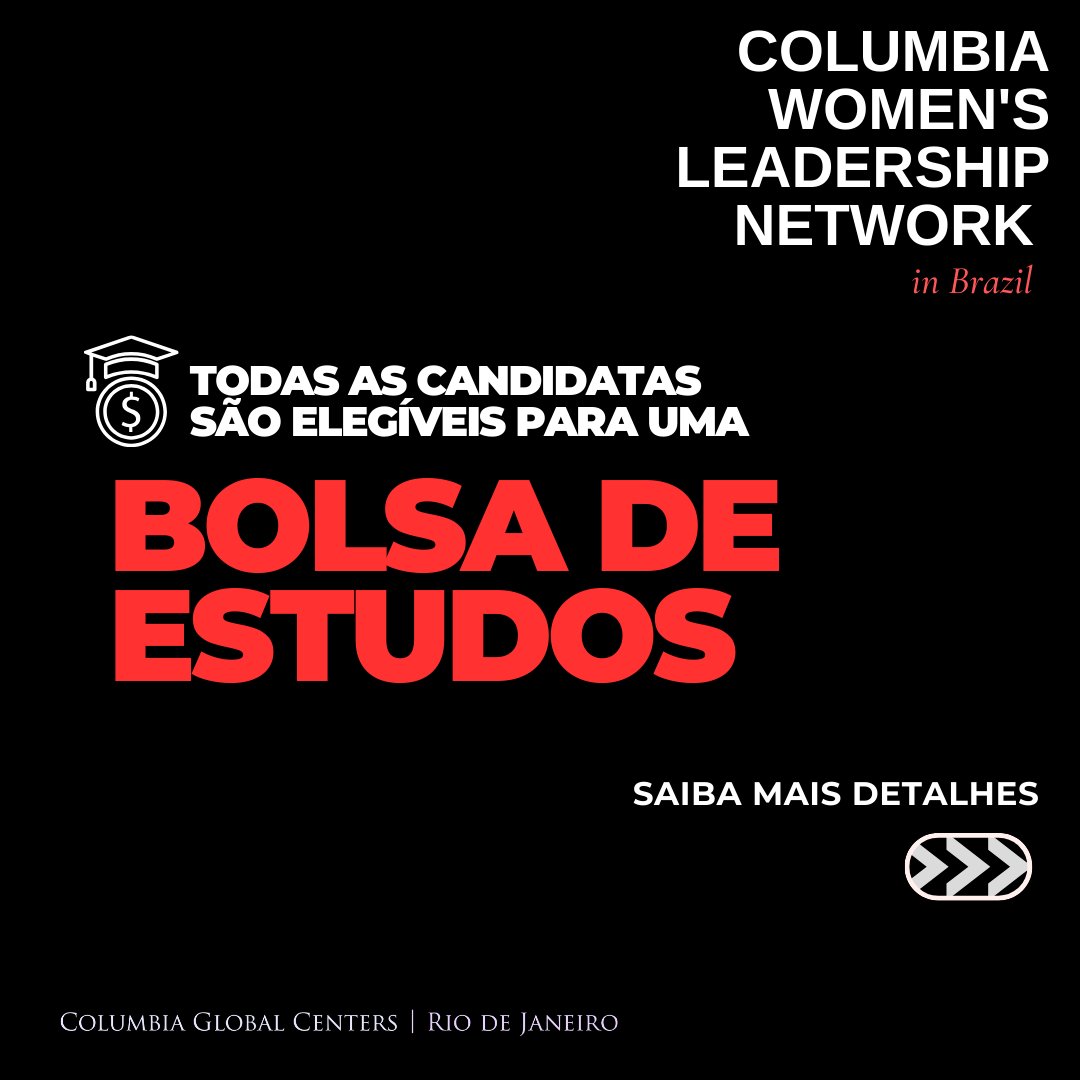 👀 Você sabia que todas as candidatas são elegíveis para uma bolsa de estudos no programa Columbia Women’s Leadership Network? ✅ Se inscreve já: bit.ly/cwln-2024 💙 As vagas vão só até 2/10! #liderançafeminina #columbia #newyork #brasil #WomenLeaders #CWLN