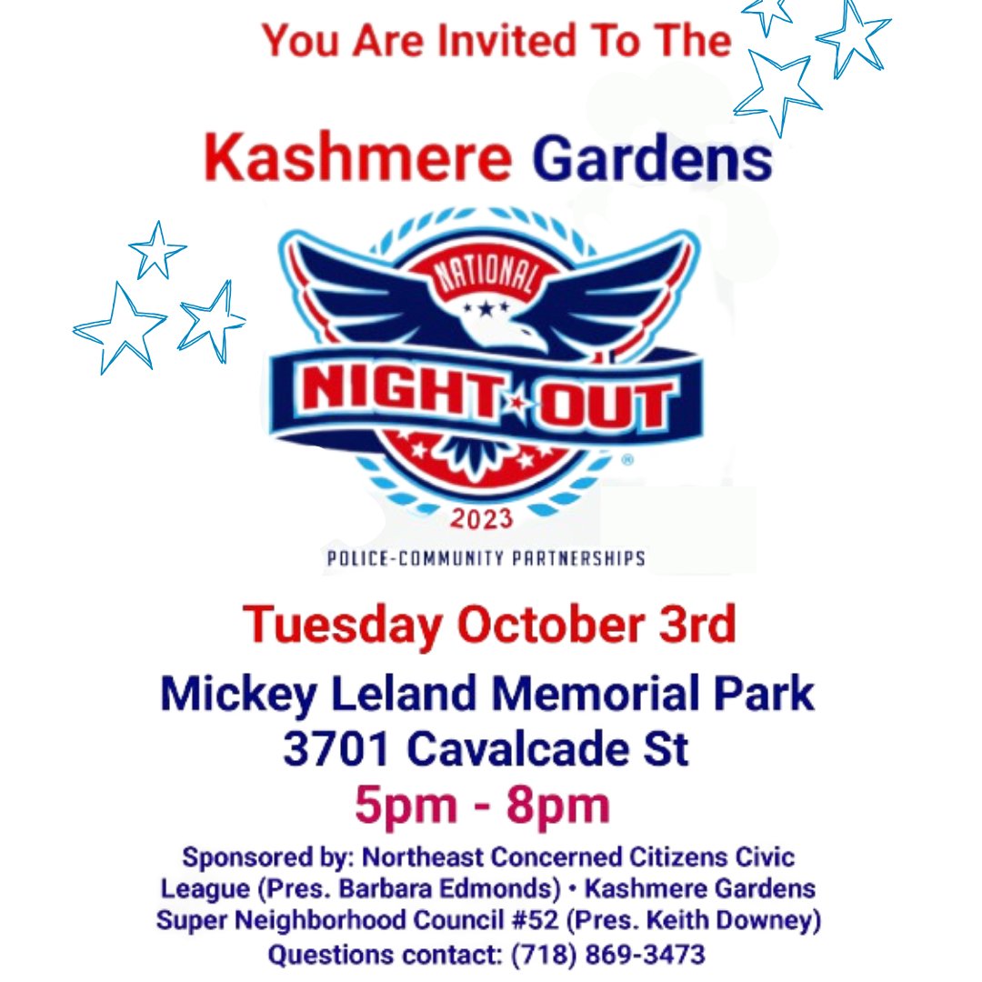 Join Northeast Concerned Citizens Civic League and  Kashmere Gardens Super Neighborhood #52 for an evening of unity and community at the Kashmere Gardens National Night Out!