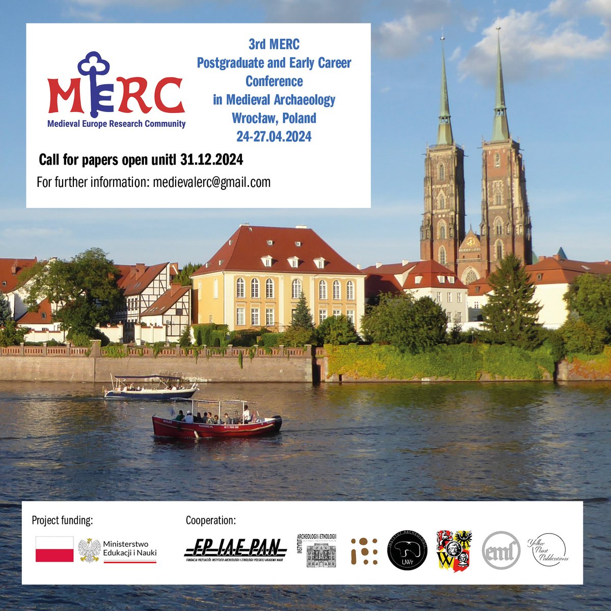 Medieval  Europe Research Community is pleased to invite you to the third MERC  Postgraduate and Early Career Conference in Medieval Archaeology! For further information please contact: medievalerc@gmail.com,
facebook.com/confMERC/