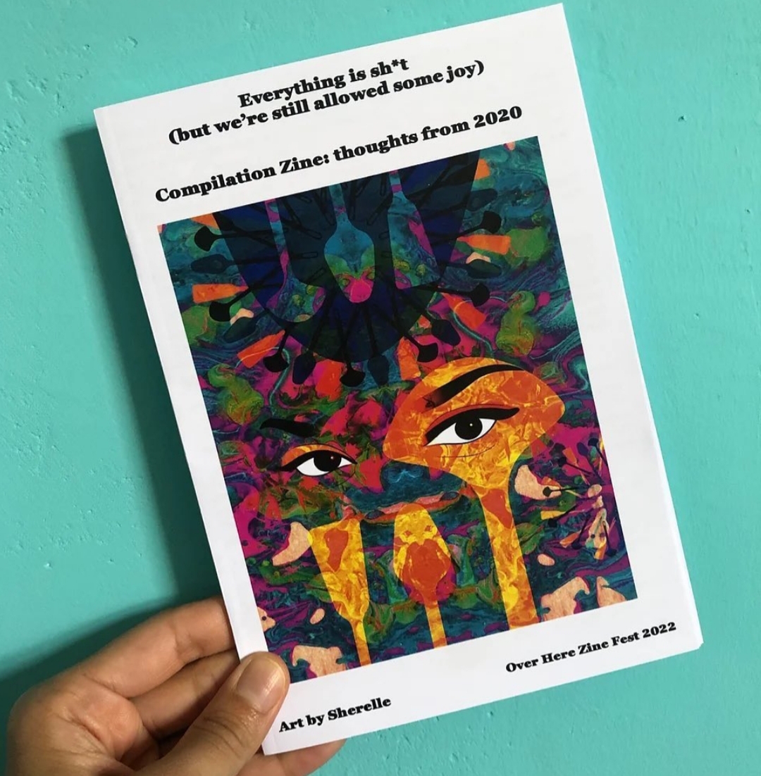 We made a compilation zine with a bunch of wonderful contributors - the theme was how do we find joy as PoC/Global Majority/Black/Brown people? The result is this zine, which will be on sale at the Fest on Saturday! 10am-4pm, People's History Museum!