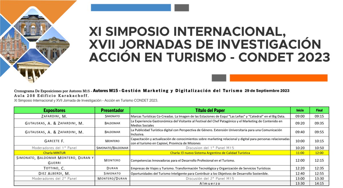 fersimonato's tweet photo. #mktg2023, te invitamos a unirte a las exposiciones en la Mesa 15 sobre marketing y digitalización del turismo en el #CONDET. 📊🌐 Nos vemos en el edificio Karakachoff, aula 208. Toda la información en 👉 https://t.co/MK0pD7gsBT #MKTG2023 #Turismo https://t.co/ZFDrdhNeH8