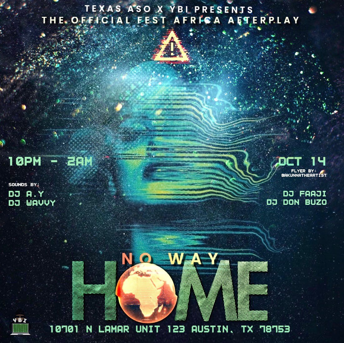Texas_ASO's tweet photo. We going international with this one‼️ We are happy to announce our 𝐎𝐧𝐞 and 𝐎𝐧𝐥𝐲 OFFICIAL Texas ASO Fest Africa After Party: “No Way Home” in collaboration with YBI. Join us on October 14th from 10p - …. @ Crown event center | You don't want to miss this ‼️ https://t.co/o8SHANWanj
